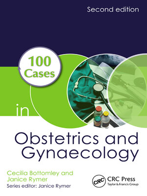 cover image of 100 Cases in Obstetrics and Gynaecology